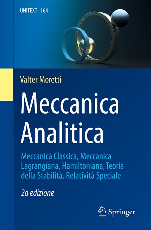 Meccanica Analitica: Meccanica Classica, Meccanica Lagrangiana, Hamiltoniana, Teoria Della Stabilit? Relativit?Speciale (Paperback, 2, 2024)