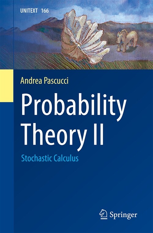 Probability Theory II: Stochastic Calculus (Paperback, 2024)