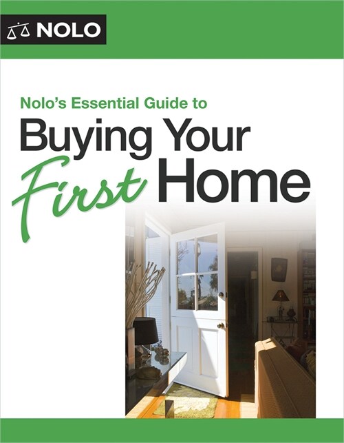 Nolos Essential Guide to Buying Your First Home (Paperback)