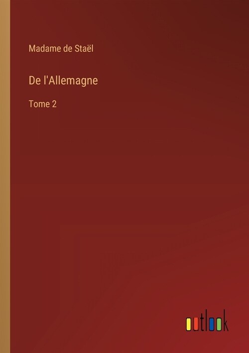 De lAllemagne: Tome 2 (Paperback)