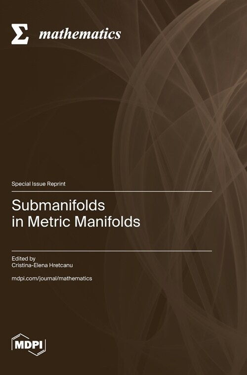 Submanifolds in Metric Manifolds (Hardcover)