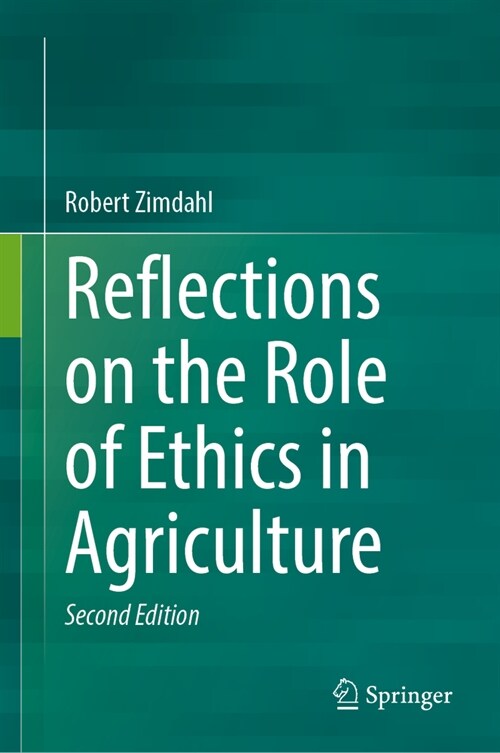 Reflections on the Role of Ethics in Agriculture (Hardcover, 2, 2024)