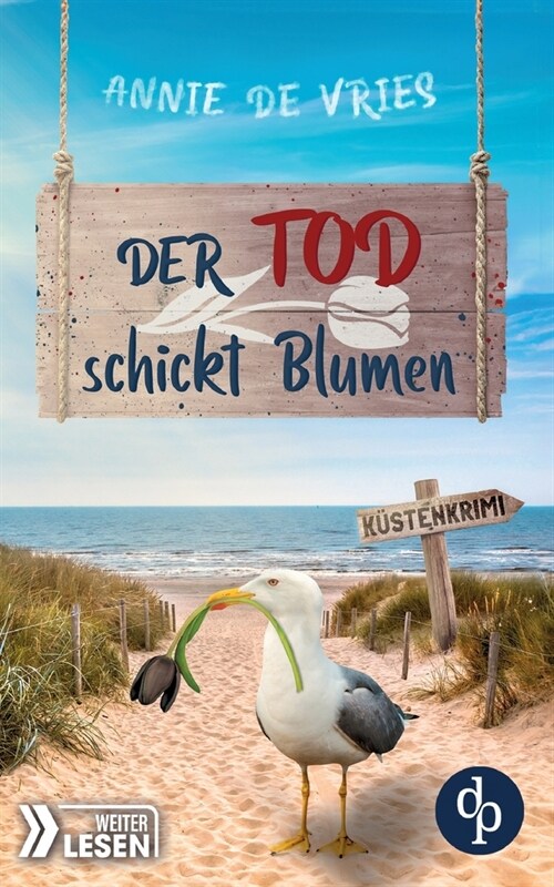 Der Tod schickt Blumen: Ein K?ten-Krimi (Paperback)