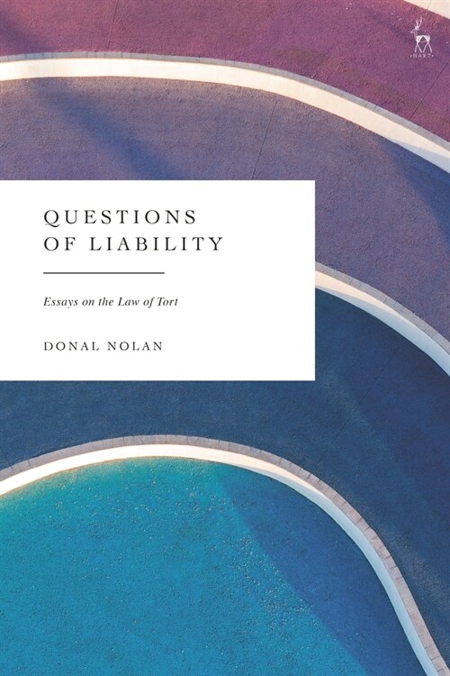 Questions of Liability: Essays on the Law of Tort (Paperback)