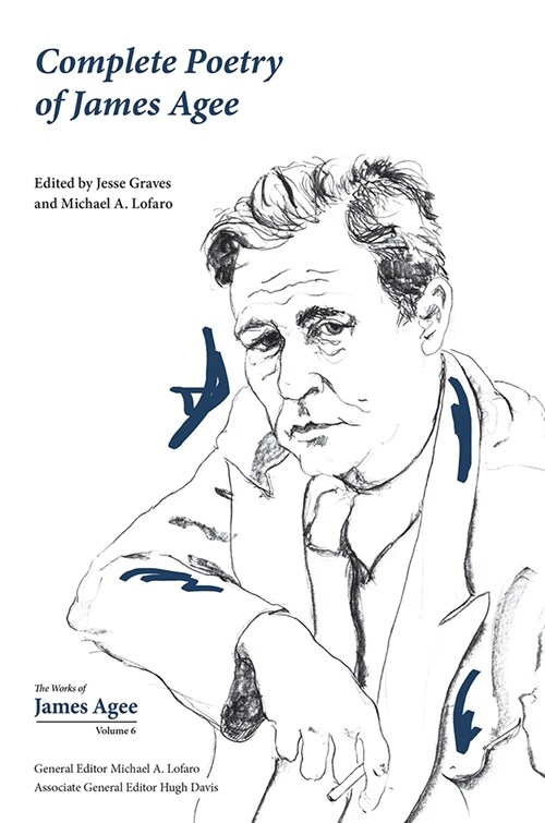 Complete Poetry of James Agee (Hardcover)