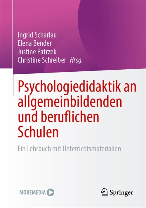 Psychologiedidaktik an Allgemeinbildenden Und Beruflichen Schulen: Ein Lehrbuch Mit Unterrichtsmaterialien (Paperback, 2024)