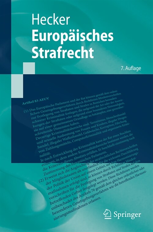Europ?sches Strafrecht (Paperback, 7, 7. Aufl. 2025)