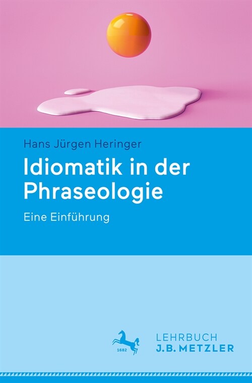 Idiomatik in Der Phraseologie: Eine Einf?rung (Paperback, 2025)
