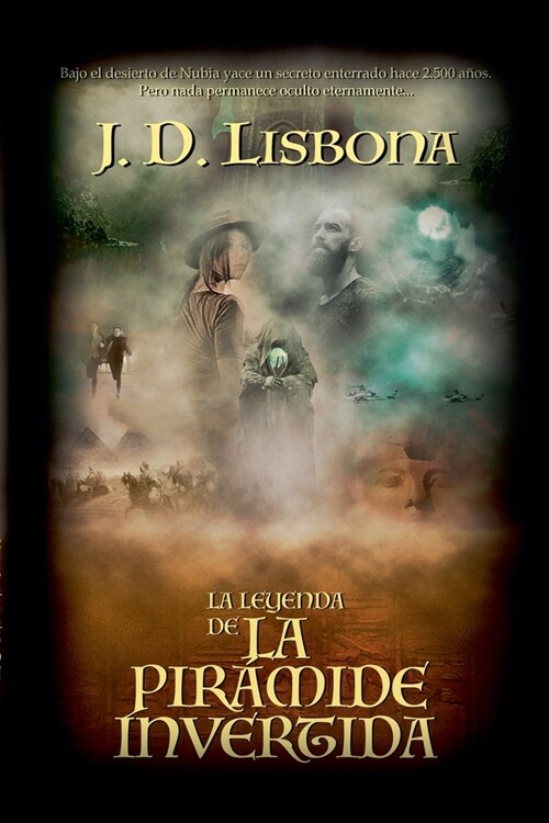 La leyenda de la pir?ide invertida (Paperback)