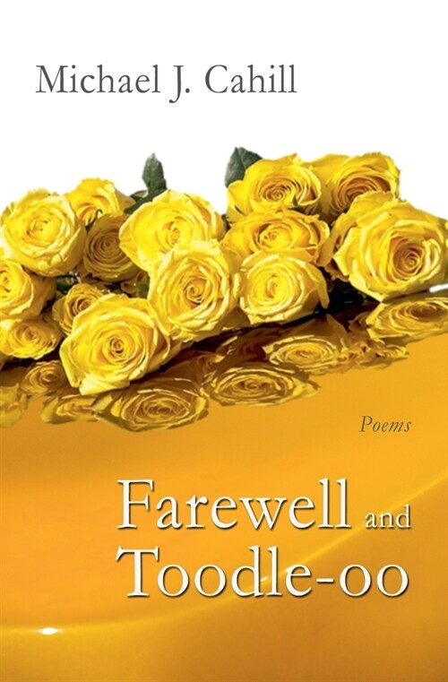 Farewell and Toodle-oo (Paperback)