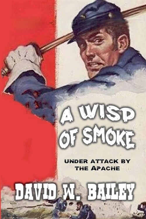 A Wisp of Smoke (Paperback)