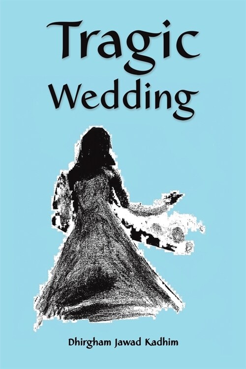 Tragic Wedding (Paperback)