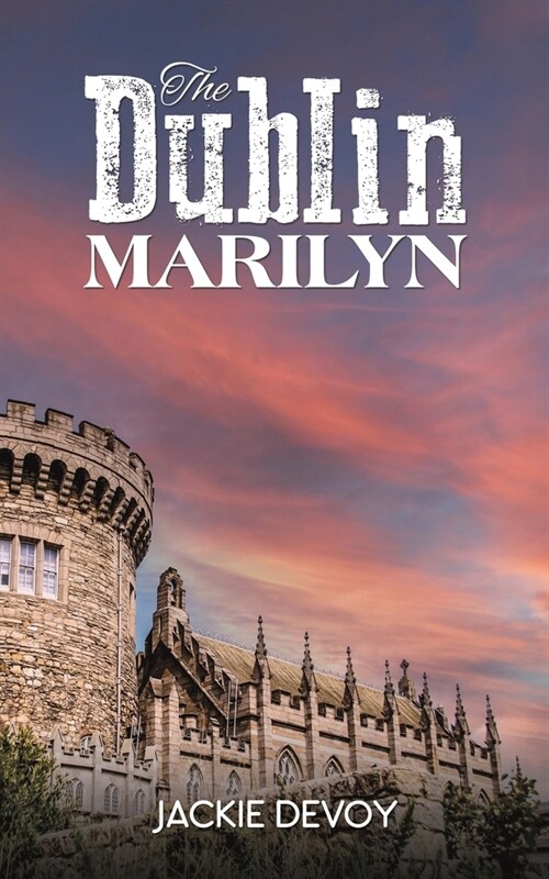 The Dublin Marilyn (Paperback)