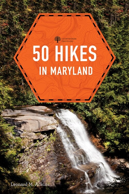 50 Hikes in Maryland (Paperback, 4)