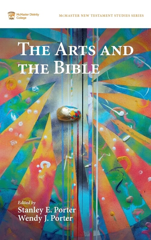 The Arts and the Bible (Hardcover)