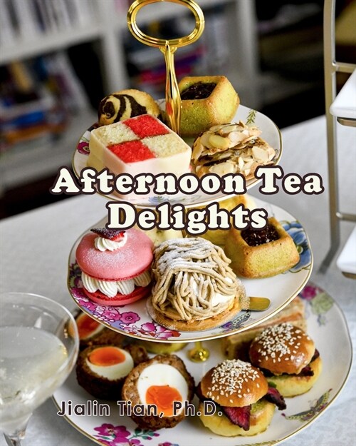 Afternoon Tea Delights (Paperback)