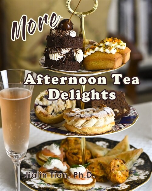 More Afternoon Tea Delights (Paperback)