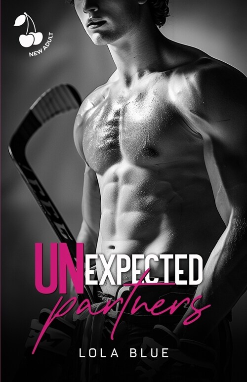 Unexpected partners: A Rivals to lovers Hockey Romance (Paperback)