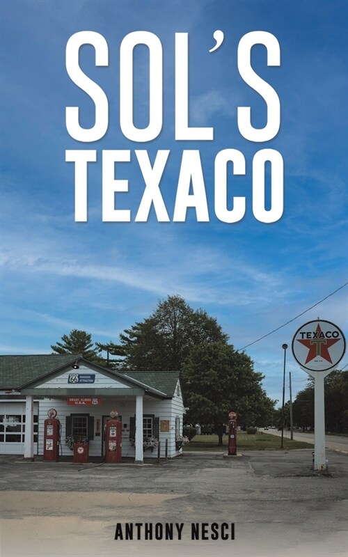 Sol’s Texaco (Paperback)