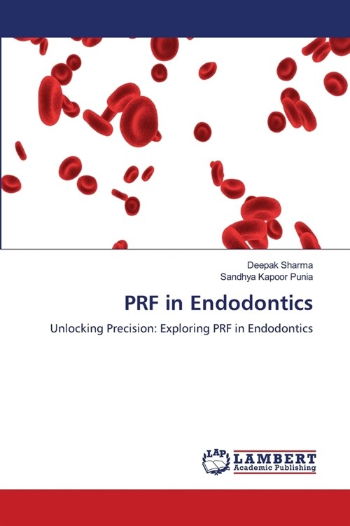 PRF in Endodontics (Paperback)