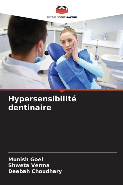 Hypersensibilit?dentinaire (Paperback)