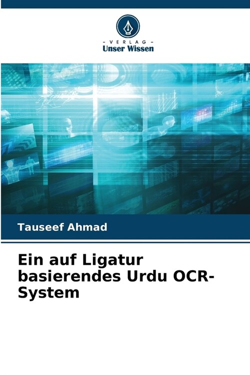 Ein auf Ligatur basierendes Urdu OCR-System (Paperback)