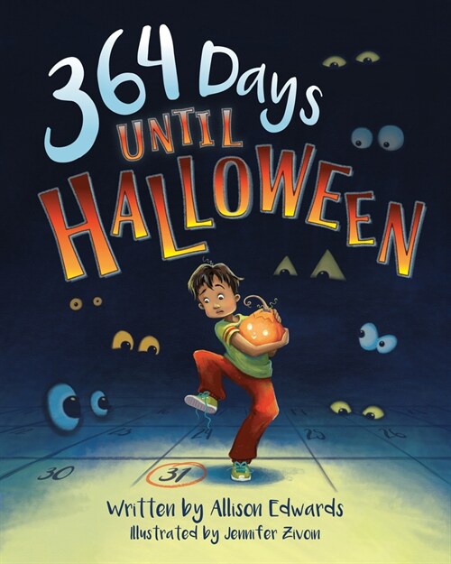 364 Days Until Halloween (Hardcover)