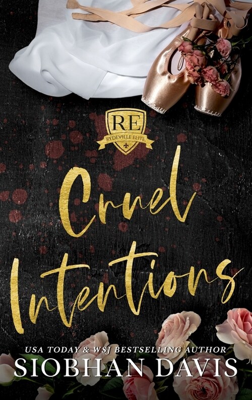 Cruel Intentions: Hardcover (Hardcover)