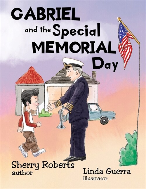 Gabriel and the Special Memorial Day (Paperback)