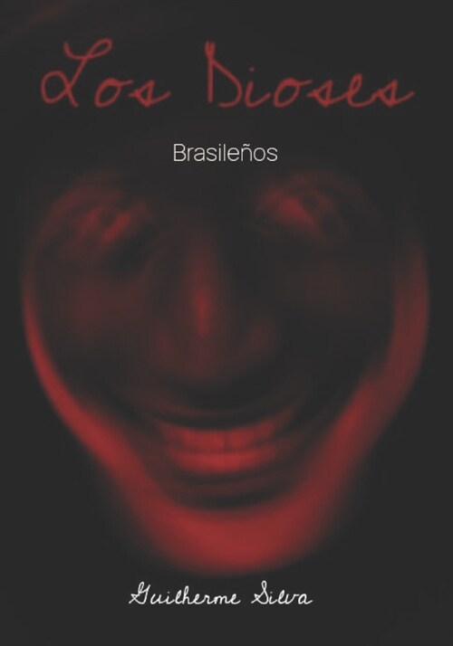 Los Dioses Brasile?s (Paperback)