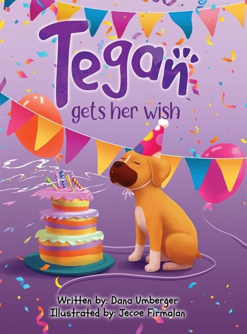 Tegan Gets Her Wish (Hardcover)