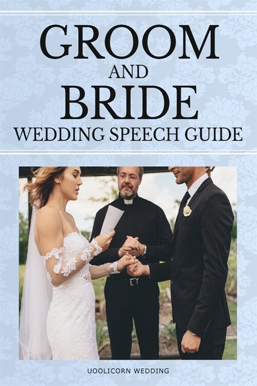 Groom and Bride Wedding Speech Guide (Paperback)