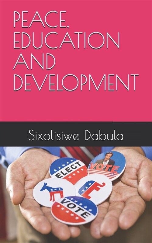 Peace, Education and Development (Paperback)