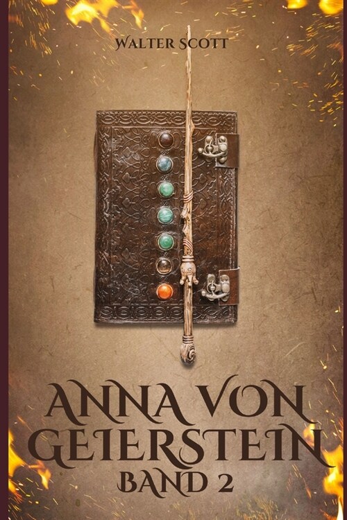 Anna von Geierstein: Band 2 (Paperback)