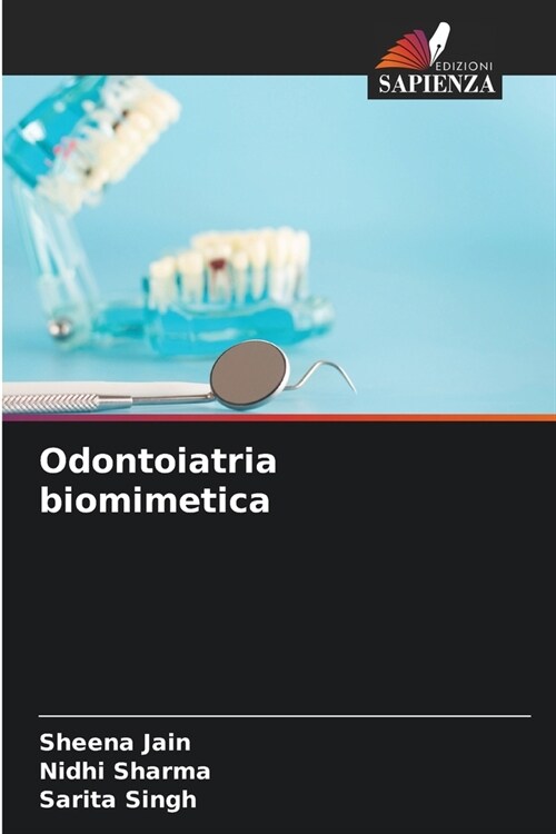 Odontoiatria biomimetica (Paperback)