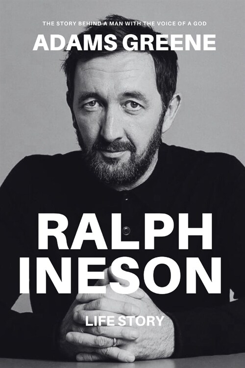 Ralph Inesons Life story: The story behind a man with the voice of a god (Paperback)