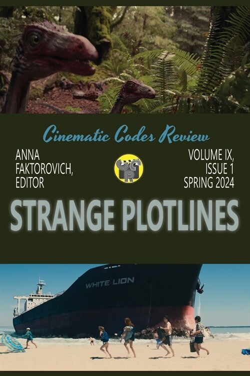 Strange Plotlines: Spring 2024: Volume IX, Issue 1 (Paperback)