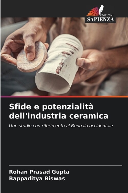 Sfide e potenzialit?dellindustria ceramica (Paperback)