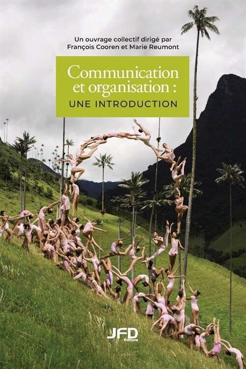 Communication et organisation: Une introduction (Paperback)