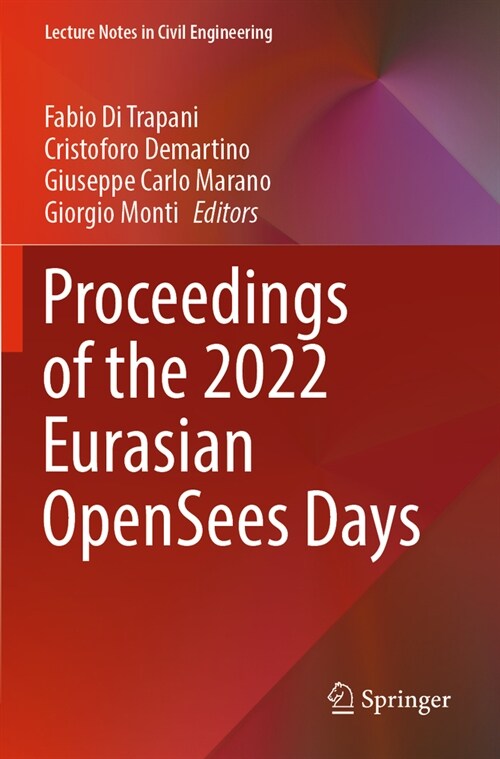 Proceedings of the 2022 Eurasian Opensees Days (Paperback, 2023)