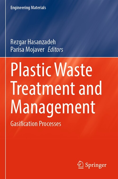 Plastic Waste Treatment and Management: Gasification Processes (Paperback, 2023)