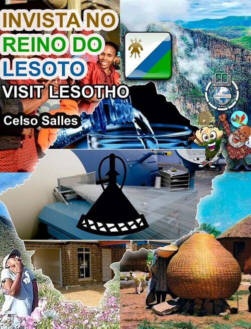 INVISTA NO REINO DO LESOTO - Visit Lesotho - Celso Salles: Cole豫o Invista em 햒rica (Hardcover)