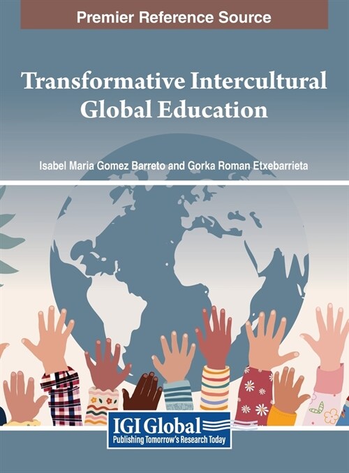 Transformative Intercultural Global Education (Hardcover)