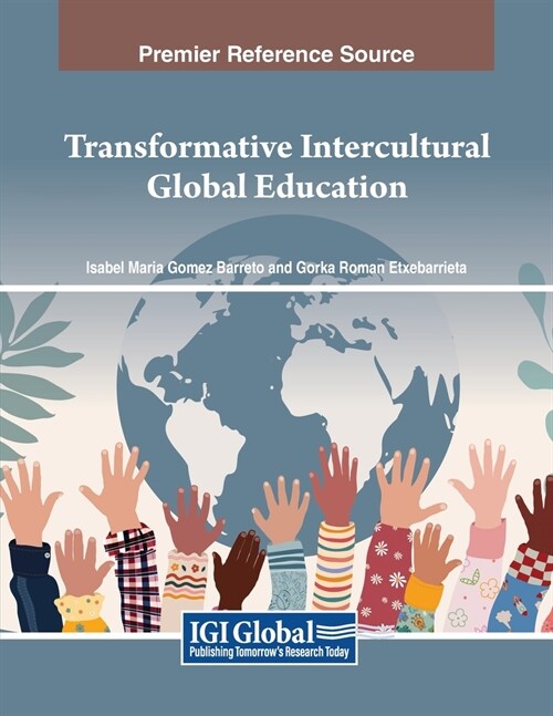 Transformative Intercultural Global Education (Paperback)