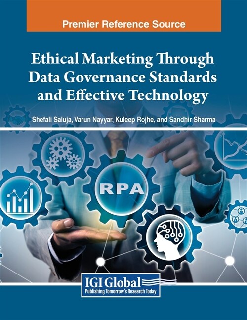 Ethical Marketing Through Data Governance Standards and Effective Technology (Paperback)