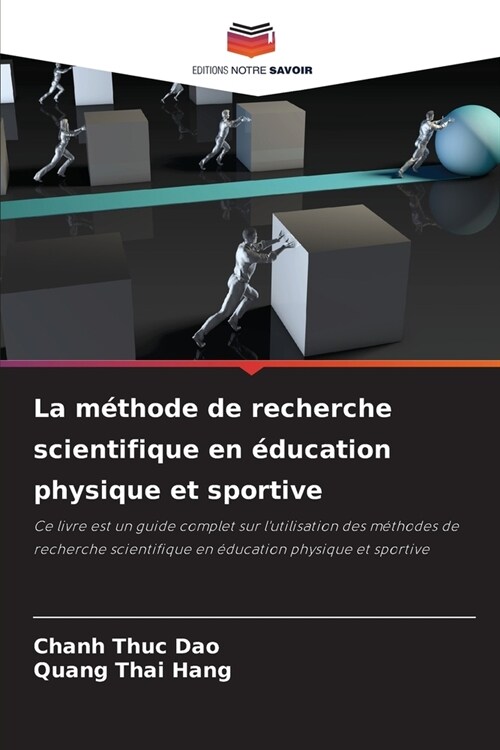 La m?hode de recherche scientifique en ?ucation physique et sportive (Paperback)