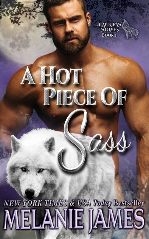 A Hot Piece of Sass (Paperback)