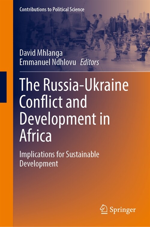 The Russia-Ukraine Conflict and Development in Africa: Implications for Sustainable Development (Hardcover, 2024)