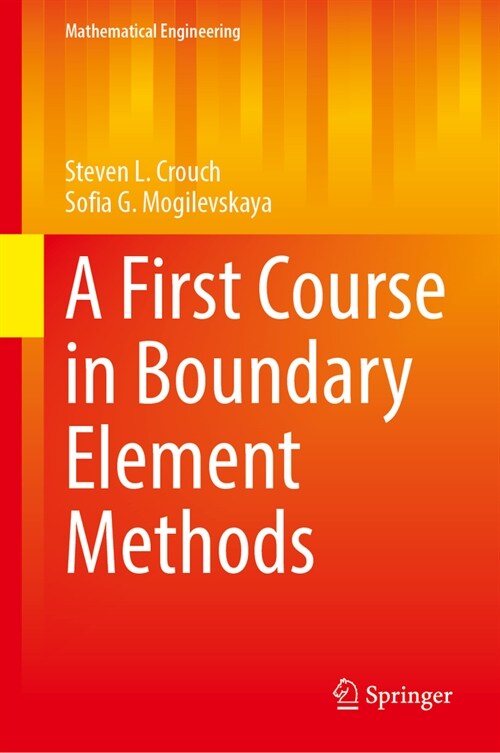 A First Course in Boundary Element Methods (Hardcover, 2024)