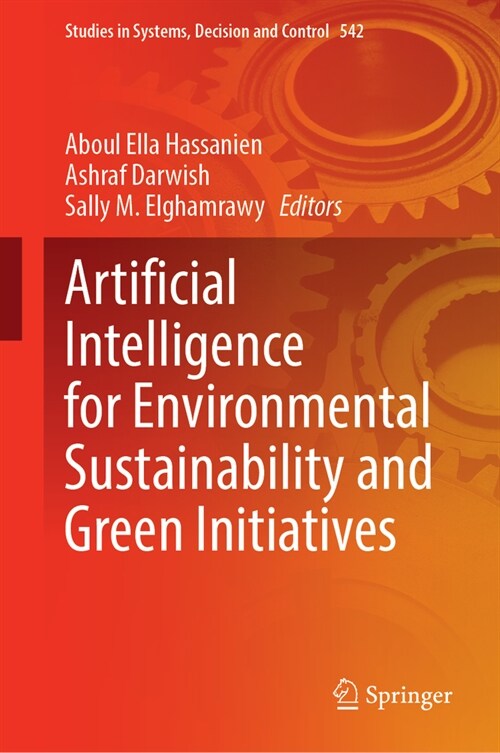 Artificial Intelligence for Environmental Sustainability and Green Initiatives (Hardcover, 2024)